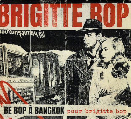 Brigitte Bop : Be bop à Bangkok LP
